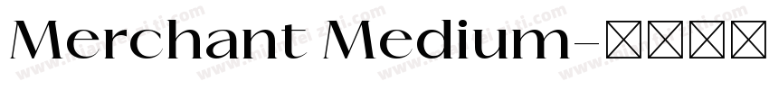 Merchant Medium字体转换
